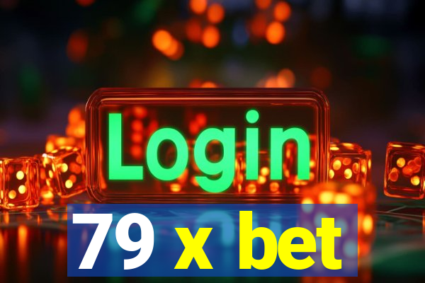 79 x bet